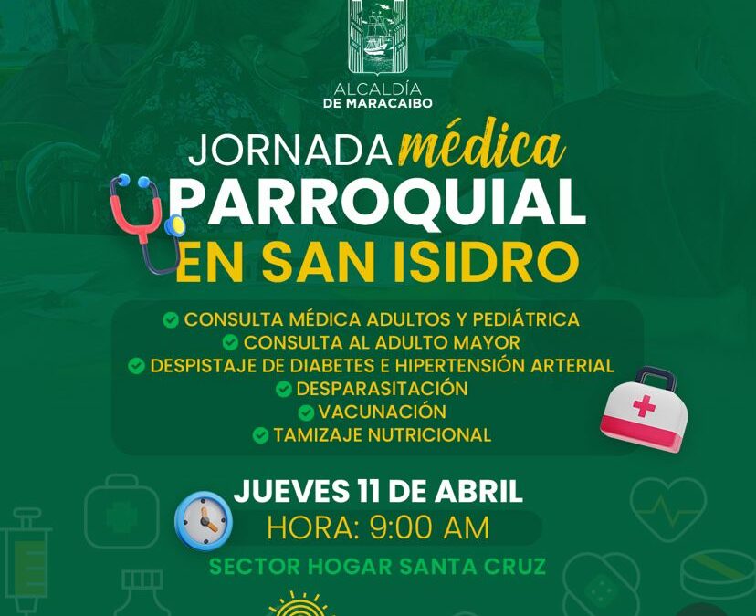 Alcaldía de Maracaibo invita a la Jornada Médica Parroquial en San Isidro