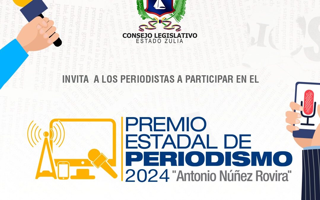 Clezulia abre postulaciones al Premio Estadal de Periodismo «Antonio Núñez Rovira» 2024